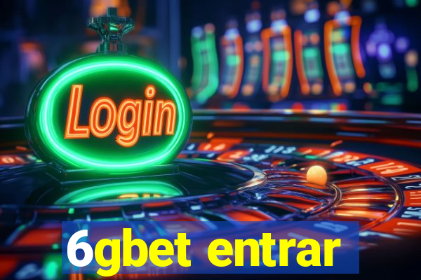 6gbet entrar